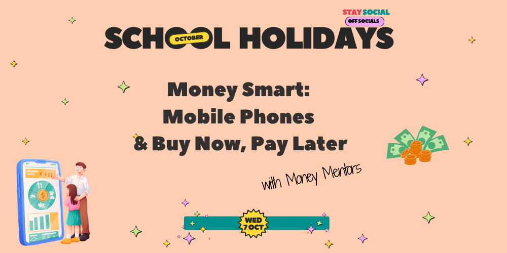 Money Smart: Mobile Phones & Buy Now, Pay Later