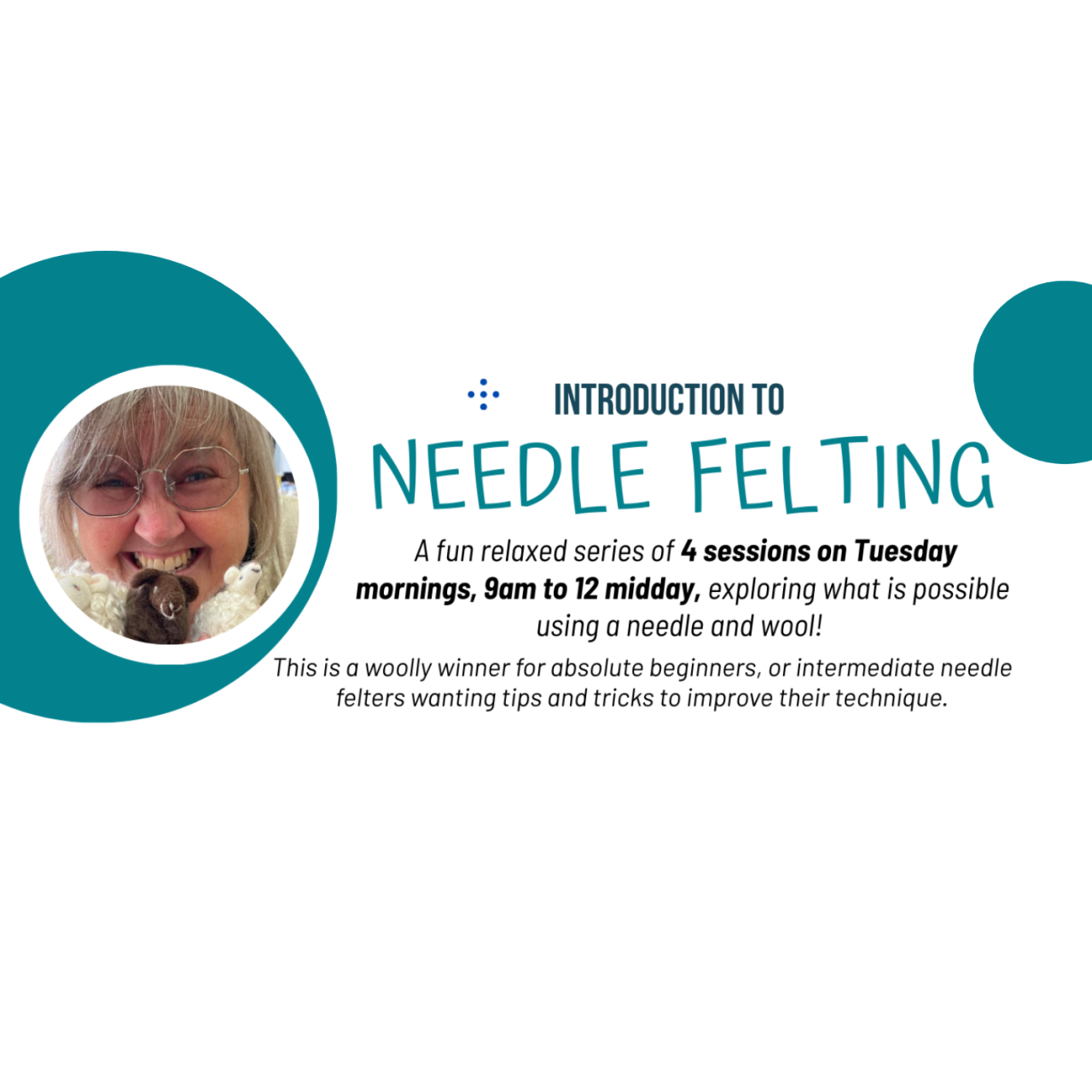 Introduction to Needle Felting